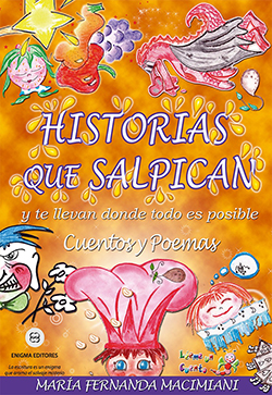 Libro de cuentos y aventuras para chicos.